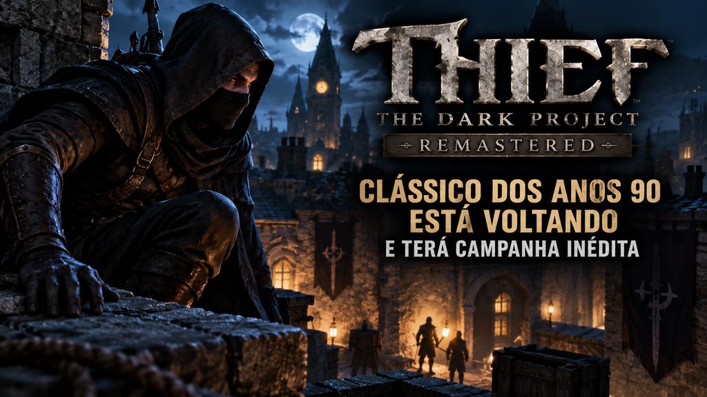 Clássico dos anos 90 está voltando — e Thief Remastered terá campanha inédita