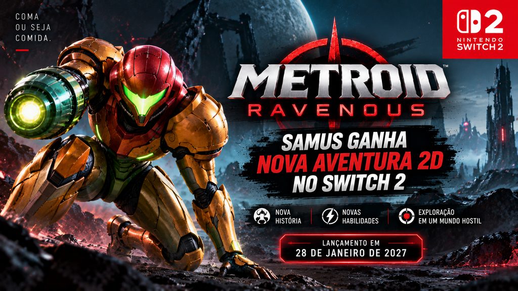 Metroid Ravenous é anunciado: Samus ganha nova aventura 2D no Switch 2