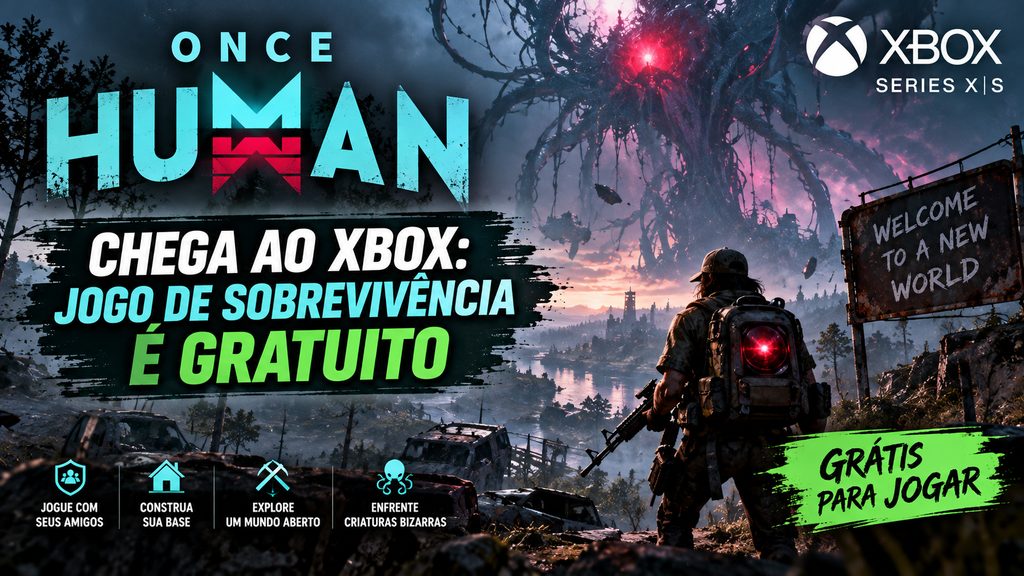 Once Human chega ao Xbox: jogo de sobrevivência é gratuito