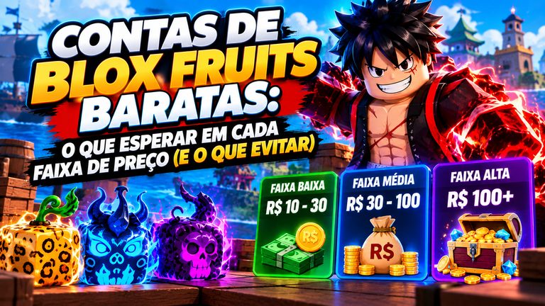 Contas de Blox Fruits baratas: o que esperar em cada faixa de preço (e o que evitar)