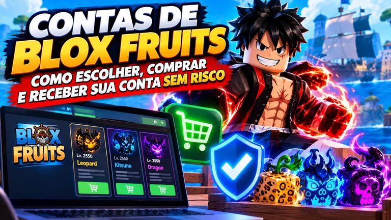 Contas de Blox Fruits: como escolher, comprar e receber sua conta sem risco