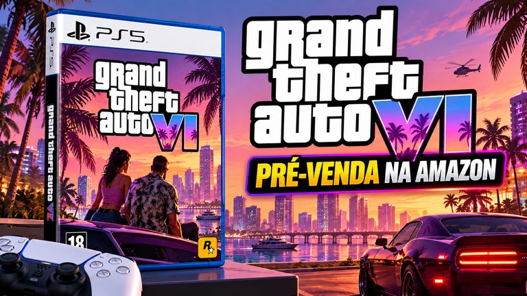GTA 6 para PS5 está em pré-venda por R$ 418,40 na Amazon; veja o que saber antes de comprar