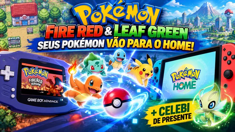 Pokémon FireRed e LeafGreen poderão enviar seus Pokémon para o HOME em outubro